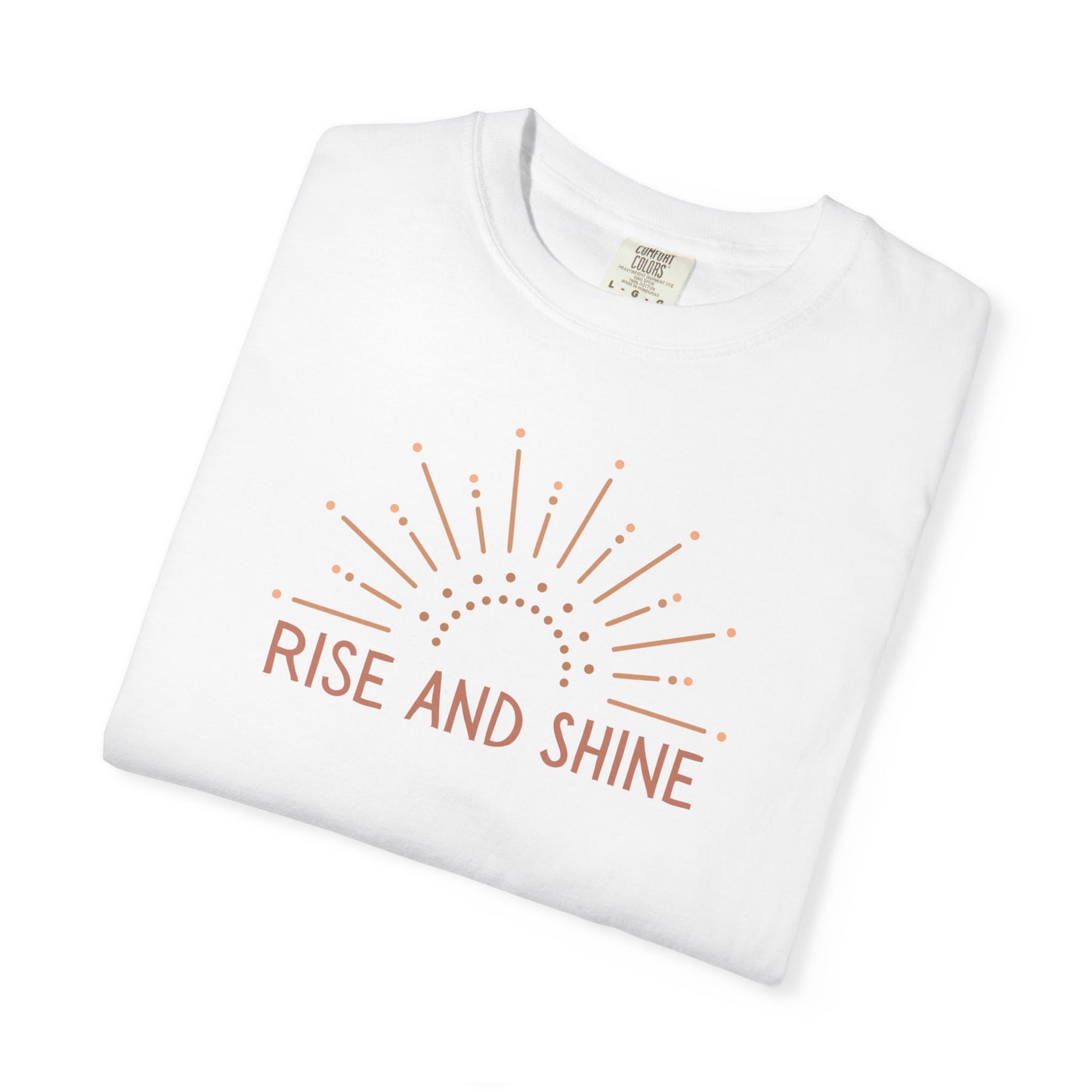 Rise and Shine Unisex Tee